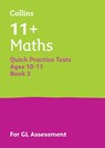 11+ Maths Quick Practice Tests Age 10-11 (Year 6) Book 3 - Collins 11+ - 9780008760496