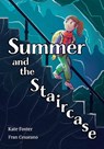 Summer and the Staircase - Kate Foster - 9780008767891