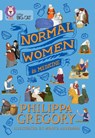 Normal Women in Medicine - Philippa Gregory - 9780008780234