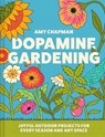 Dopamine Gardening - Amy Chapman - 9780008790226