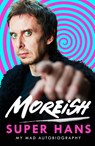 Moreish - Super Hans - 9780008799045