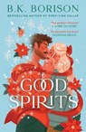Good Spirits - B.K. Borison - 9780008804190