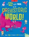 In the Prehistoric World! - Miles Kelly - 9780008826604