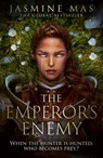The Emperor’s Enemy - Jasmine Mas - 9780008834715