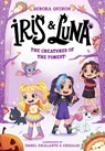 Iris and Luna: The Creatures of the Forest - Aurora Quiron - 9780008841218