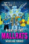 Night of the Mallrats - Nicolina Torres - 9780008844622
