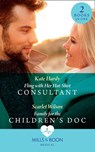 Fling With Her Hot-Shot Consultant / Family For The Children's Doc: Fling with Her Hot-Shot Consultant (Changing Shifts) / Family for the Children's Doc (Changing Shifts) (Mills & Boon Medical) - Scarlet Wilson ; Kate Hardy - 9780008902636