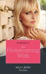 Her Homecoming Wish (Gallant Lake Stories, Book 3) (Mills & Boon True Love) - Jo McNally - 9780008903268
