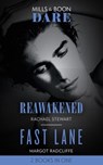 Reawakened / Fast Lane - Rachael Stewart ; Margot Radcliffe - 9780008909178