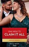 One Week To Claim It All (Sambrano Studios, Book 1) (Mills & Boon Desire) - Adriana Herrera - 9780008911195