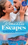 Romantic Escapes: Greece: A Wedding for the Greek Tycoon (Greek Billionaires) / Miss Prim's Greek Island Fling / The Greek's Nine-Month Surprise - Rebecca Winters ; Michelle Douglas ; Jennifer Faye - 9780008921736