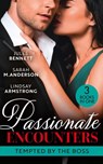Passionate Encounters: Tempted By The Boss: Trapped with the Tycoon (Mafia Moguls) / Not the Boss's Baby / An Exception to His Rule - Jules Bennett ; Sarah M. Anderson ; Lindsay Armstrong - 9780008925253