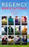 The Regency Reputations Collection - Liz Tyner ; Carole Mortimer ; Georgie Lee ; Bronwyn Scott ; Sophia James ; Louise Allen ; Sarah Mallory ; Diane Gaston ; Janice Preston ; Julia Justiss ; Ann Lethbridge ; Christine Merrill - 9780008926489