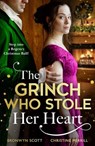 The Grinch Who Stole Her Heart - Bronwyn Scott ; Christine Merrill - 9780008948504