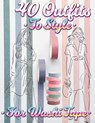 40 Outfits To Style For Washi Tape - Coloring Book Happy Hou - 9780017576071