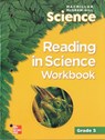 Macmillan/McGraw-Hill Science, Grade 5, Reading in Science Workbook - McGraw Hill - 9780022812287