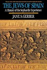 Jews of Spain - Jane S. Gerber - 9780029115749