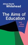Aims of Education - Alfred North Whitehead - 9780029351802