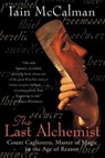 The Last Alchemist - Iain (Australian National University McCalman - 9780060006914
