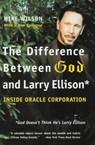 The Difference Between God and Larry Ellison - Mike Wilson - 9780060008765