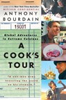 A Cook's Tour - Anthony Bourdain - 9780060012786