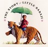 The Story of Little Babaji - Helen Bannerman - 9780060080938