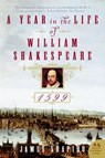 A Year in the Life of William Shakespeare - James Shapiro - 9780060088743