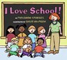 I Love School! - Philemon Sturges - 9780060092863