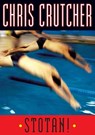 Stotan! - Chris Crutcher - 9780060094928