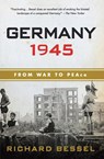 Germany 1945 - Richard Bessel - 9780060540371