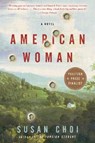 American Woman - Susan Choi - 9780060542221