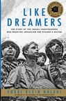 Like Dreamers: The Story of the Israeli Paratroopers Who Reunited Jerusalem and Divided A Nation - Yossi Klein Halevi - 9780060545772
