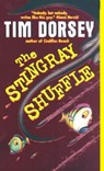 The Stingray Shuffle - Tim Dorsey - 9780060556938