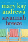 Savannah Breeze - Mary Kay Andrews - 9780060564674
