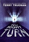 No Right Turn - Terry Trueman - 9780060574932