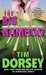 The Big Bamboo - Tim Dorsey - 9780060585631