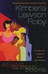 Behind Closed Doors - Kimberla Lawson Roby - 9780060593650