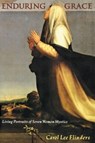 Enduring Grace - Carol Lee Flinders - 9780060626457