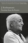 Freedom from the Known - J. Krishnamurti - 9780060648084