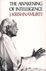 The Awakening of Intelligence - J. Krishnamurti - 9780060648343