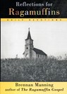 Reflections for Ragamuffins - Brennan Manning - 9780060654573