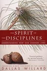 Spirit of the Disciplines - Dallas Willard - 9780060694425