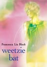 Weetzie Bat - Francesca Lia Block - 9780060736255