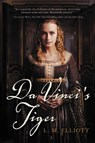 Da Vinci's Tiger - ELLIOTT,  L. M. - 9780060744243