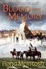 Blood and Memory - Fiona McIntosh - 9780060747589