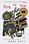 Fire to Fire - Mark Doty - 9780060752514