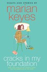 Cracks in My Foundation - Marian Keyes - 9780060787035