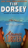 ATOMIC LOBSTER - Tim Dorsey - 9780060829704