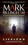 Lifeless - Mark Billingham - 9780060841676