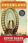 Dreamland - Kevin Baker - 9780060852726